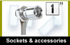 Sockets and accessories, 1" 